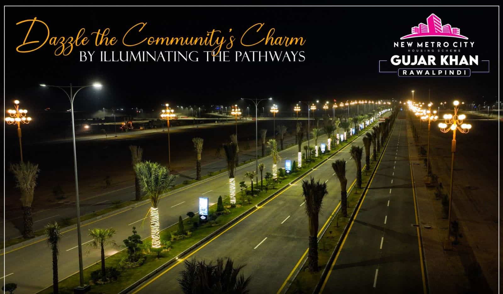 New metro city Gujar khan Night View
