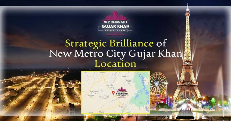 new metro city gujar khan location